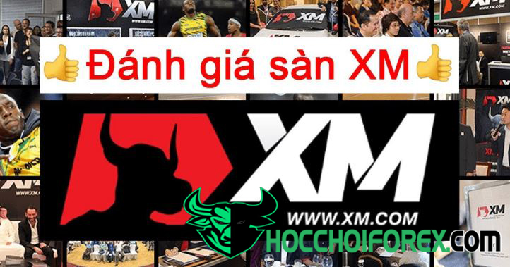 Đánh giá sàn XM phải chăng là sàn lừa đảo Cập nhật mới nhất 2020